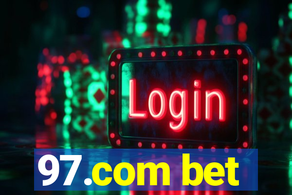 97.com bet